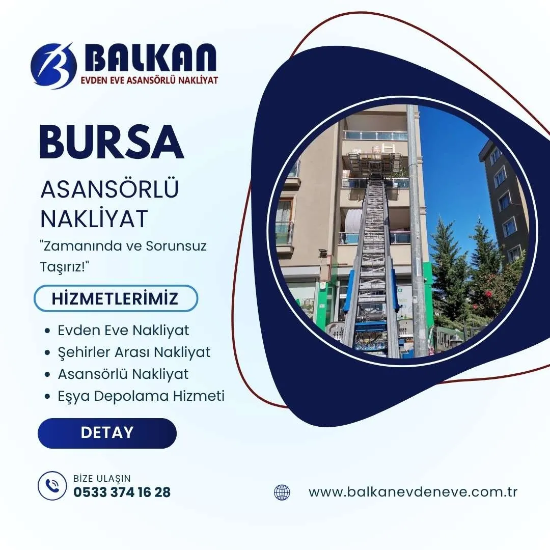 Bursa Asansörlü Nakliyat
